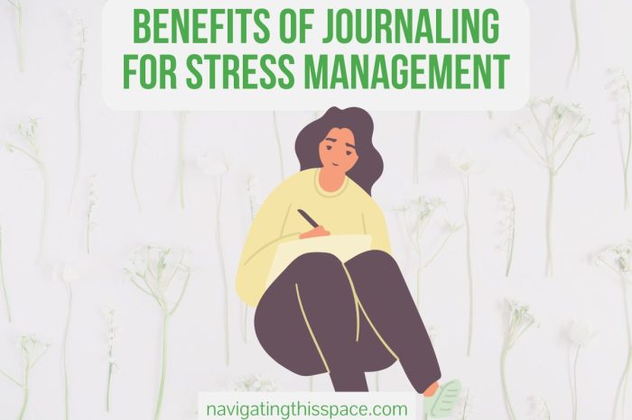 Benefits of journaling for stress relief